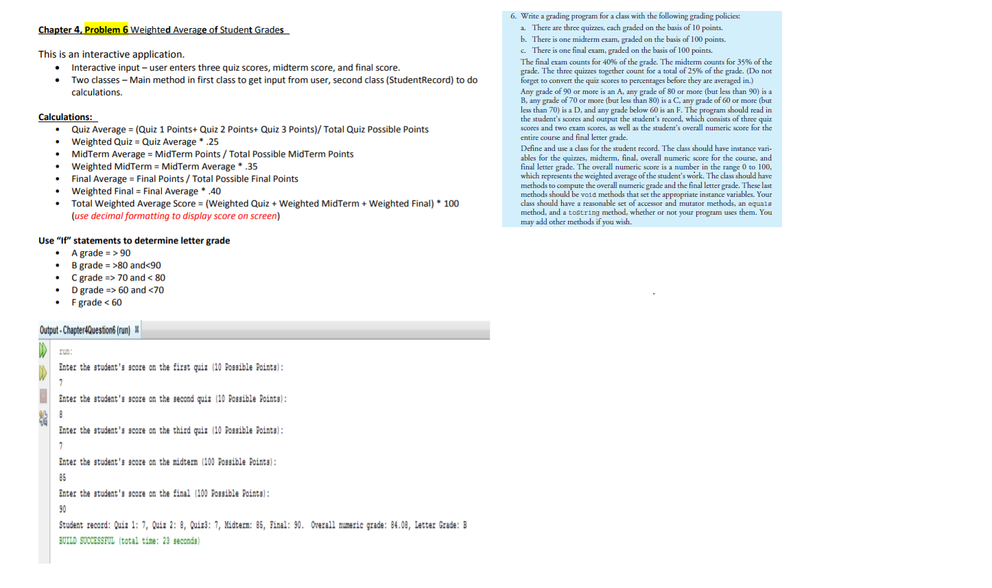 Solved Chapter 4, Problem 6 Weighted Average of Student