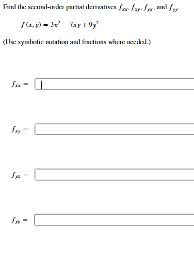 Solved Find the second-order partial derivatives f×,fxy,fyx, | Chegg.com