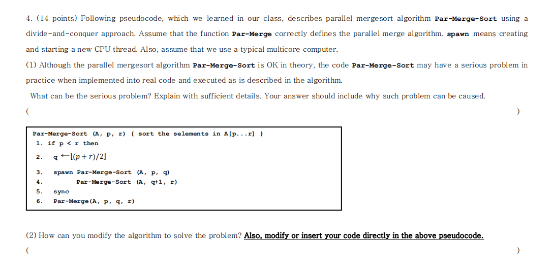 Solved 4. (14 Points) Following Pseudocode, Which We Learned | Chegg.com