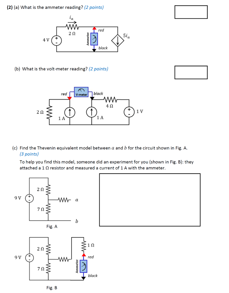 Solved (2) (a) What is the ammeter reading? (2 points) Tred