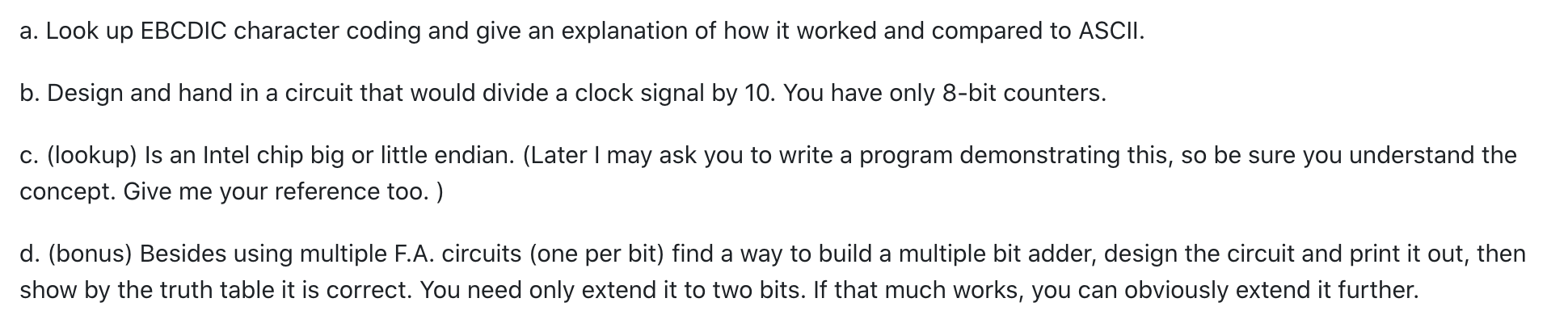 Solved a. Look up EBCDIC character coding and give an | Chegg.com