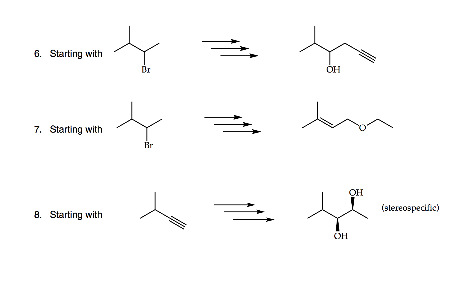 Solved 6. Starting with Br OH 7. Starting with Br OH | Chegg.com