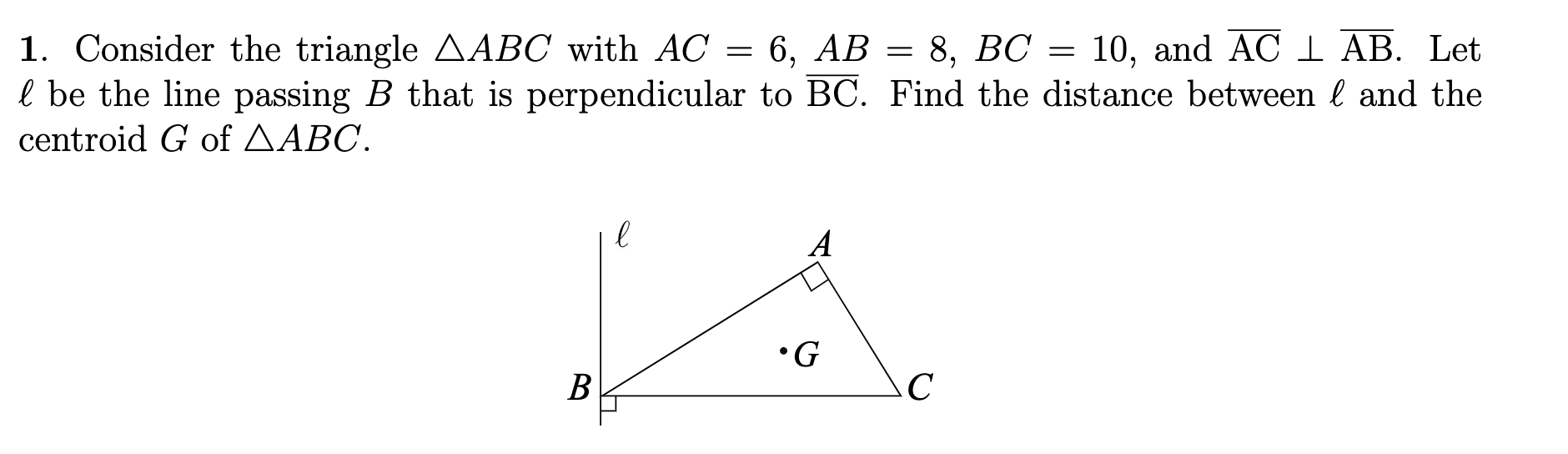 Solved 1. Consider the triangle ABC with AC 6 AB 8 BC 10