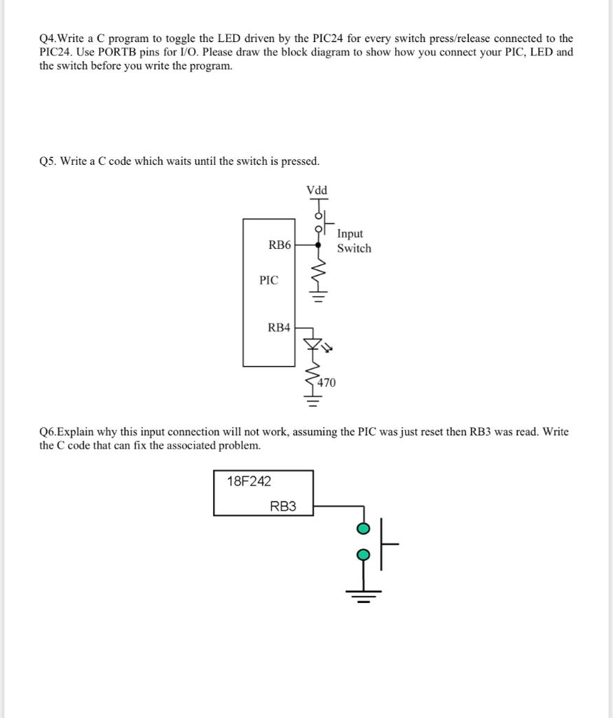 Solved Q4.Write a C program to toggle the LED driven by the | Chegg.com