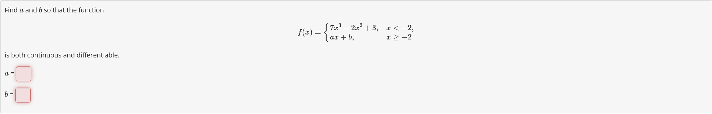 Solved Find A And B So That The Function | Chegg.com