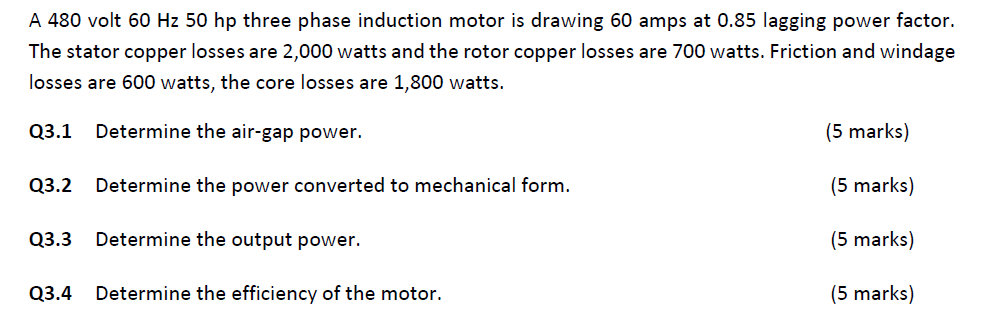 A 480 Volt 60 Hz 50 Hp Three Phase Induction Motor Is Chegg Com