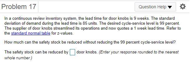 Solved Problem 17 Question Help In a continuous review | Chegg.com