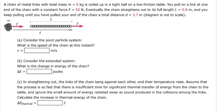 Solved A chain of metal links with total mass m-6 kg is | Chegg.com
