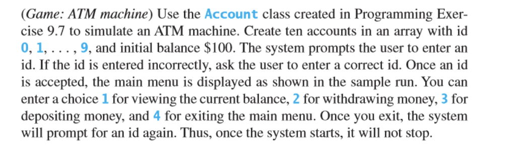 (Game: ATM machine) Use the Account class created in | Chegg.com