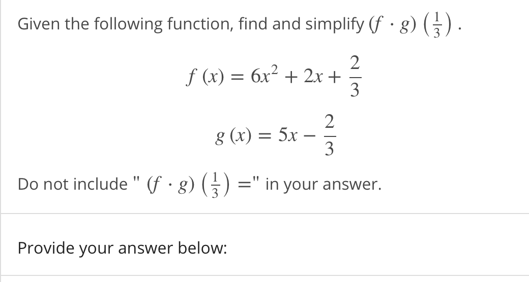 Solved Given the following function, find and simplify (f · | Chegg.com