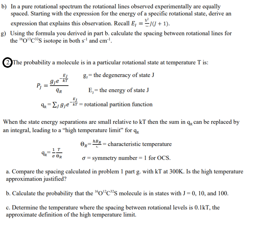 B) In A Pure Rotational Spectrum The Rotational Lines | Chegg.com