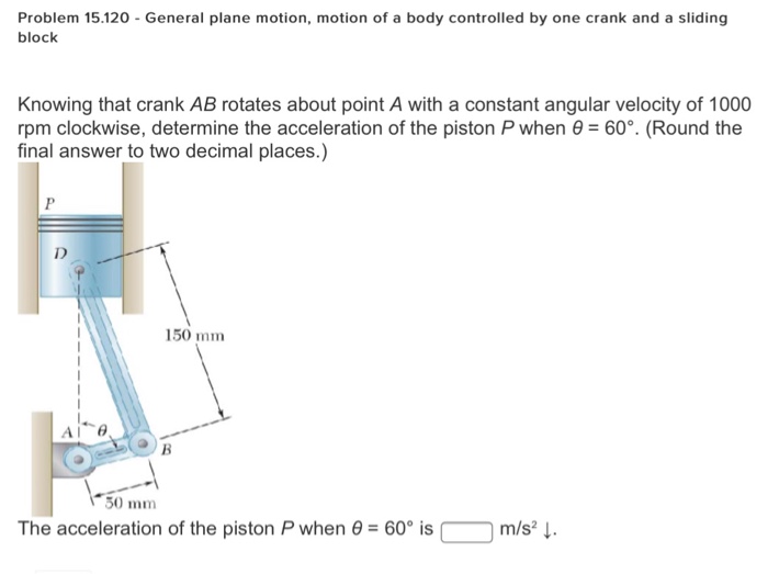 solved-general-plane-motion-motion-of-a-body-controlled-by-chegg