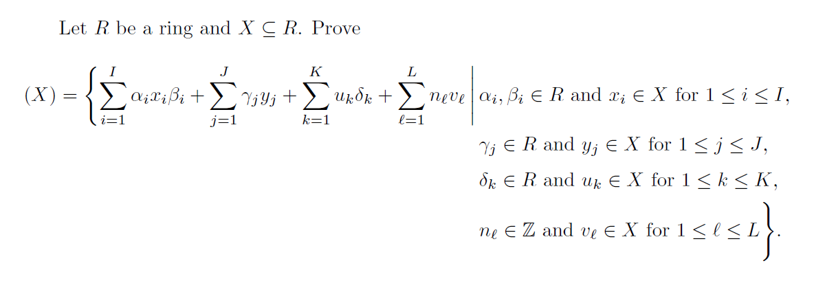 Solved Let R Be A Ring And X Cr Prove J K L X I 1 J 1 Chegg Com