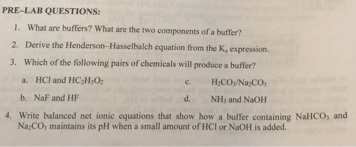 Solved PRE-LAB QUESTIONS: 1. What are buffers? What are the | Chegg.com