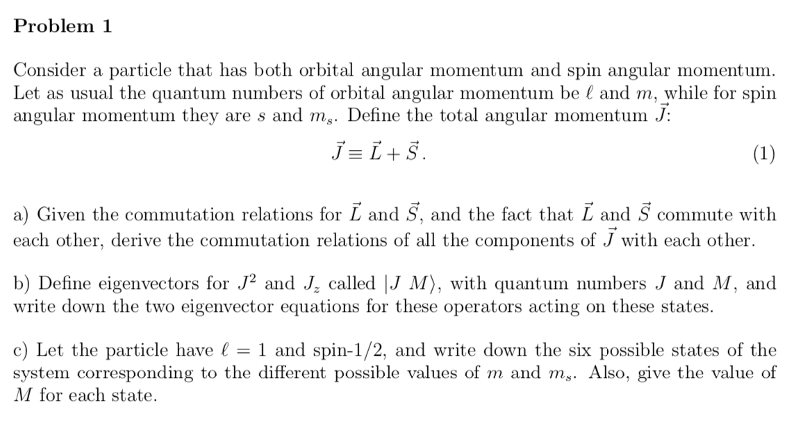 Solved Problem 2 This is a continuation of Problem 1 (l = 1 | Chegg.com