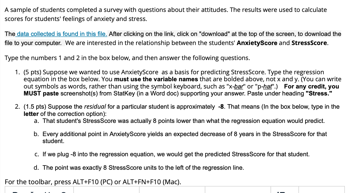 Solved A sample of students completed a survey with | Chegg.com