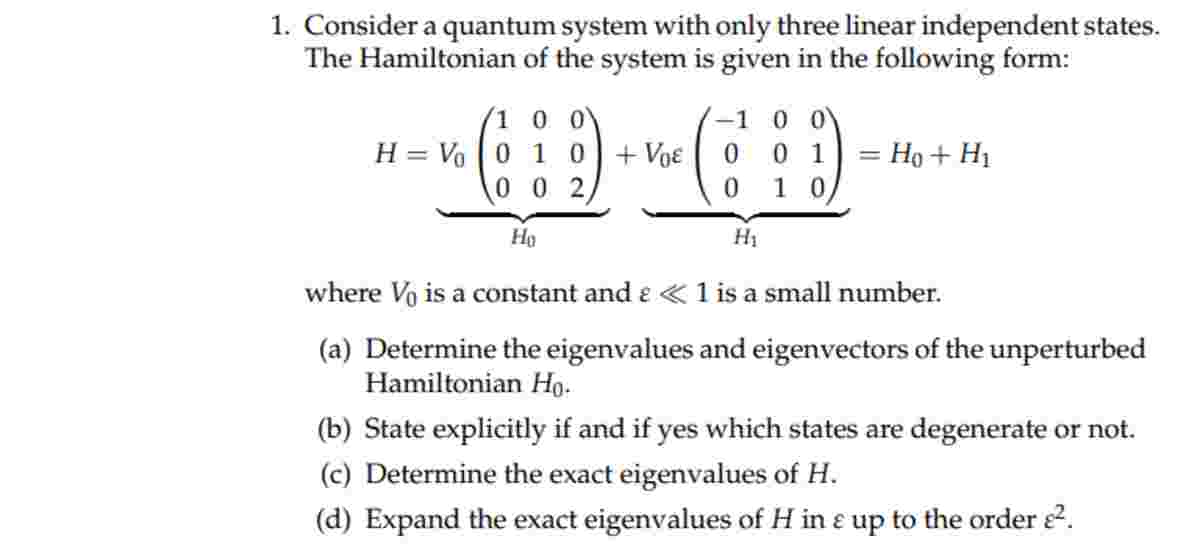 Solved Consider a quantum system with only three linear | Chegg.com