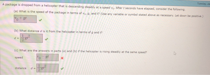 Solved Tuesday, Jas A Package Is Dropped From A Helicopter 