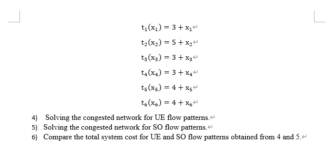 Part 1: Traffic Assignment. This Exercise Aims To | Chegg.com