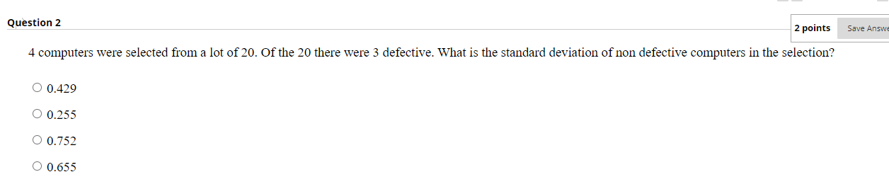 Solved Question 2 2 points Save Answe 4 computers were | Chegg.com