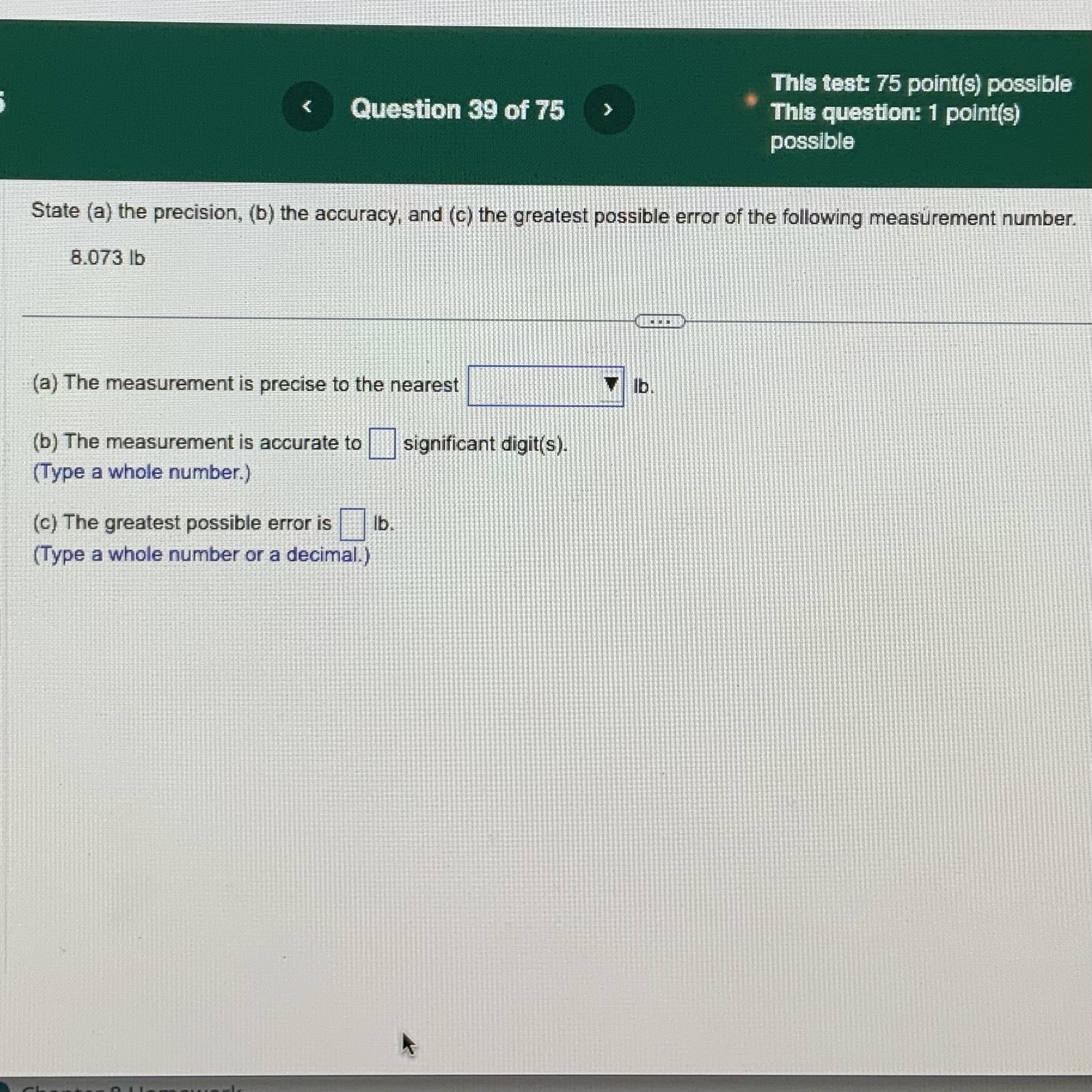 Solved State (a) The Precision, (b) The Accuracy, And (c) | Chegg.com