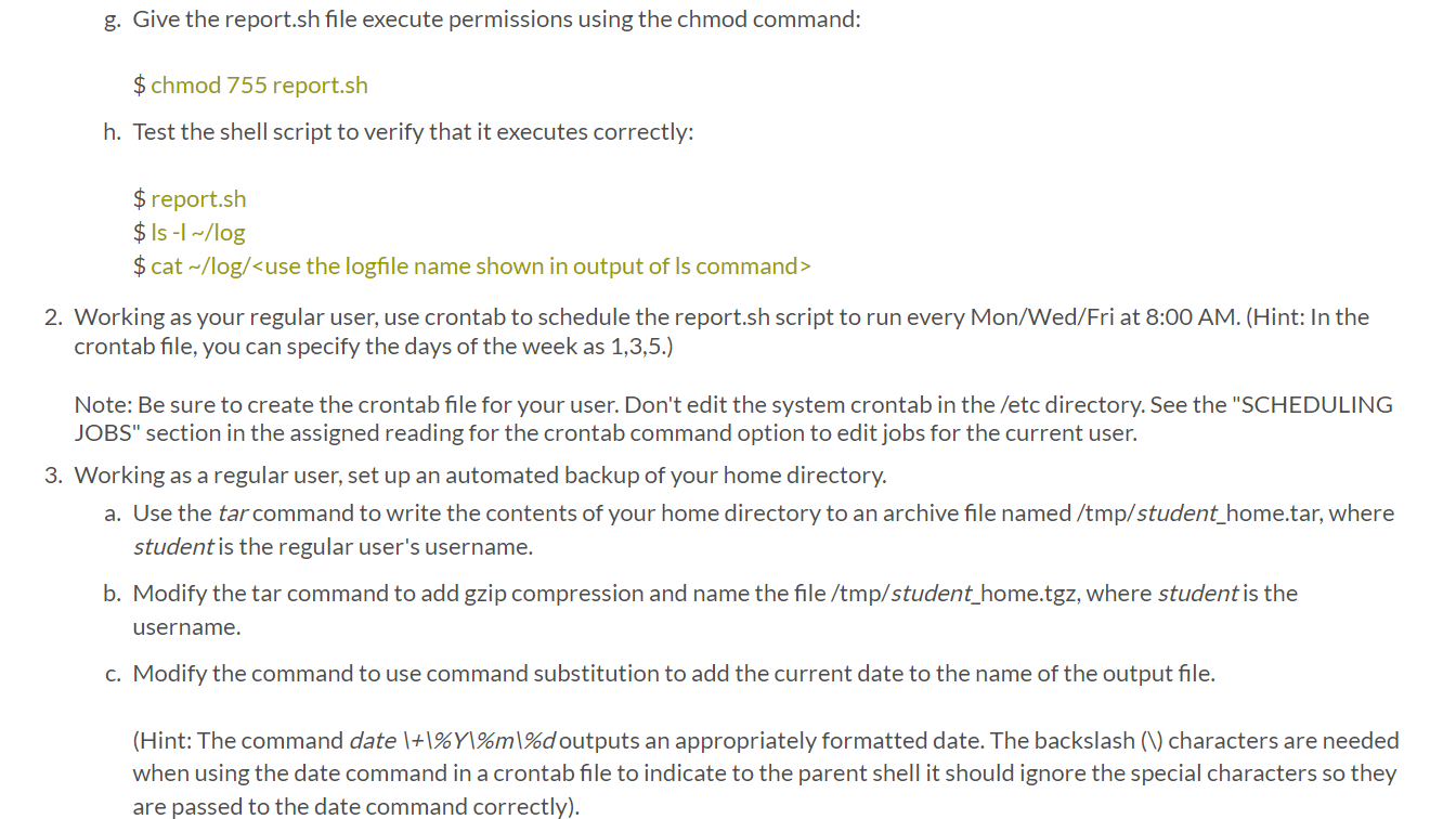 Solved 1. Create a simple shell script. a. Working in your | Chegg.com