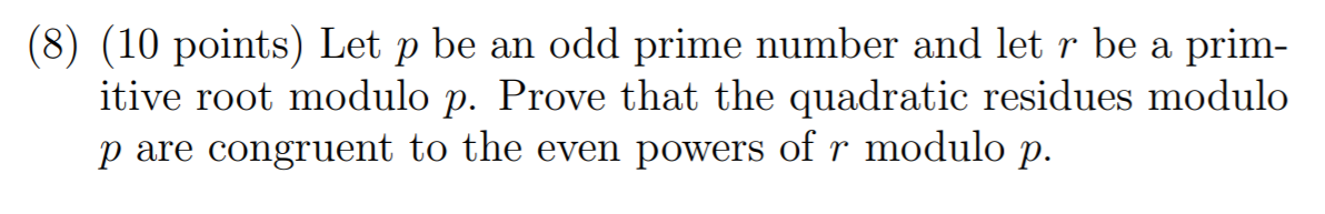 Solved 8 10 Points Let P Be An Odd Prime Number And Let