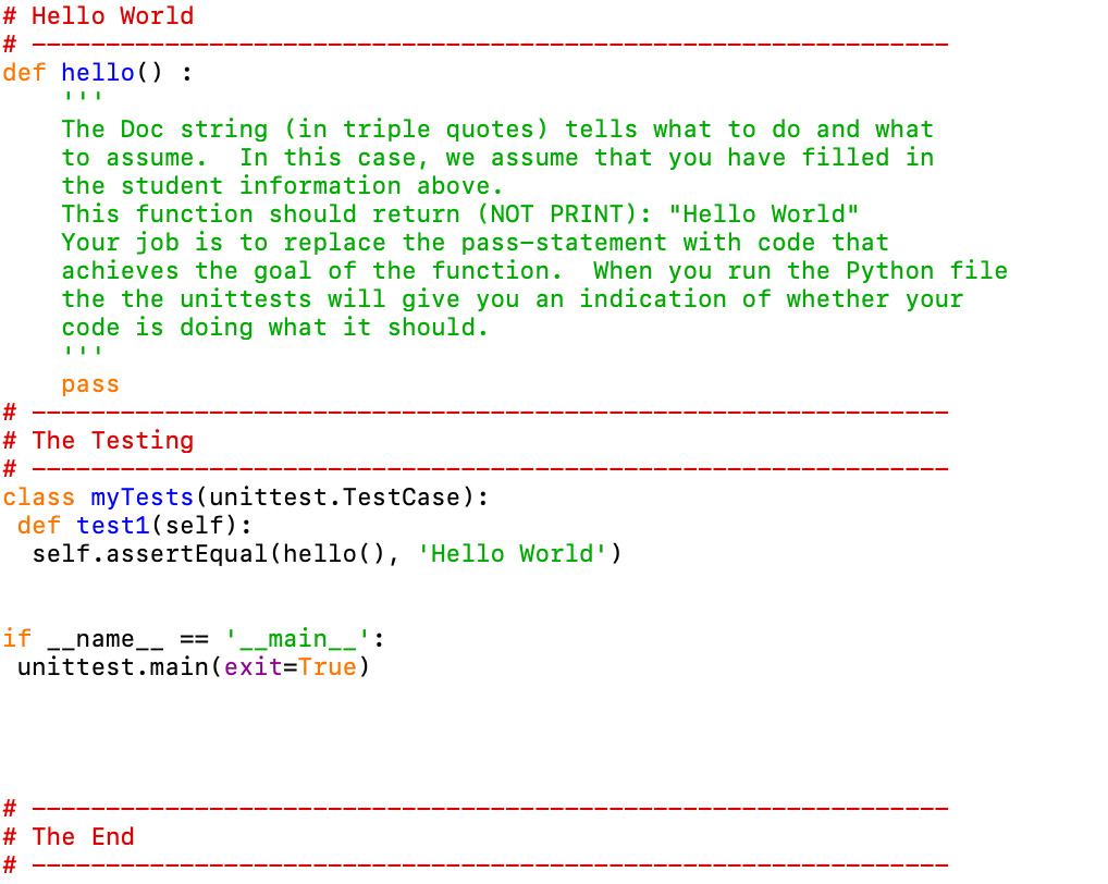 Solved # Hello World # def hello() : The Doc string (in | Chegg.com