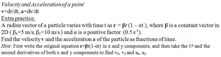 Solved 1. Velocity and Acceleration of a point v=dr/dt, | Chegg.com