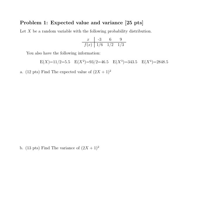 Solved Let X be a random variable with the following | Chegg.com