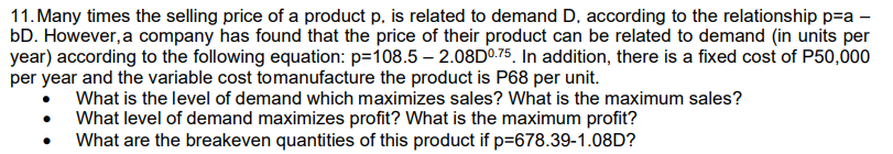 Solved 11. Many times the selling price of a product p, is | Chegg.com