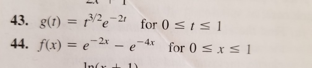 Solved In Exercises 39 Through 46, Find The Largest And | Chegg.com