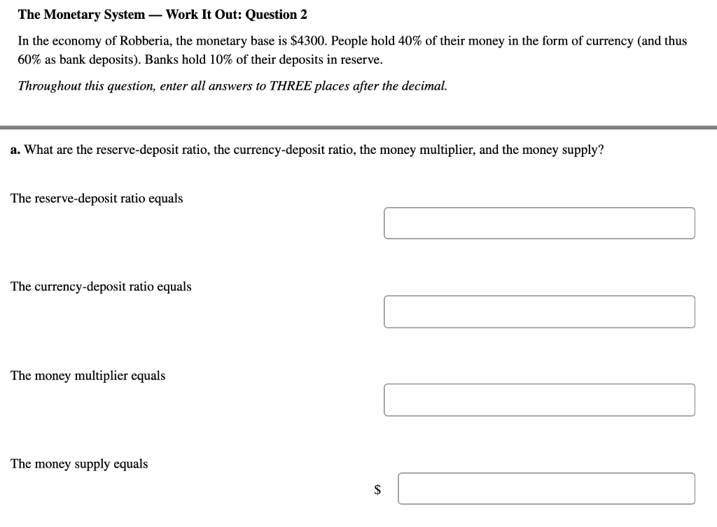 Solved The Monetary System - Work It Out: Question 2 In the | Chegg.com