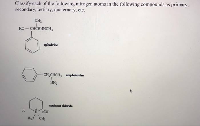 Solved Classify cach of the following nitrogen atoms in the | Chegg.com