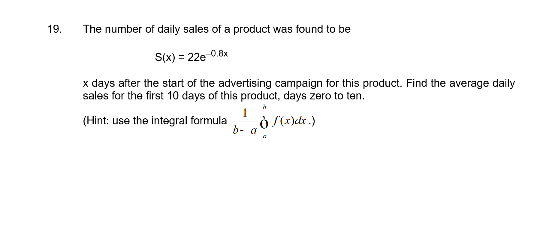 Solved 19 The Number Of Daily Sales Of A Product Was Fou Chegg Com