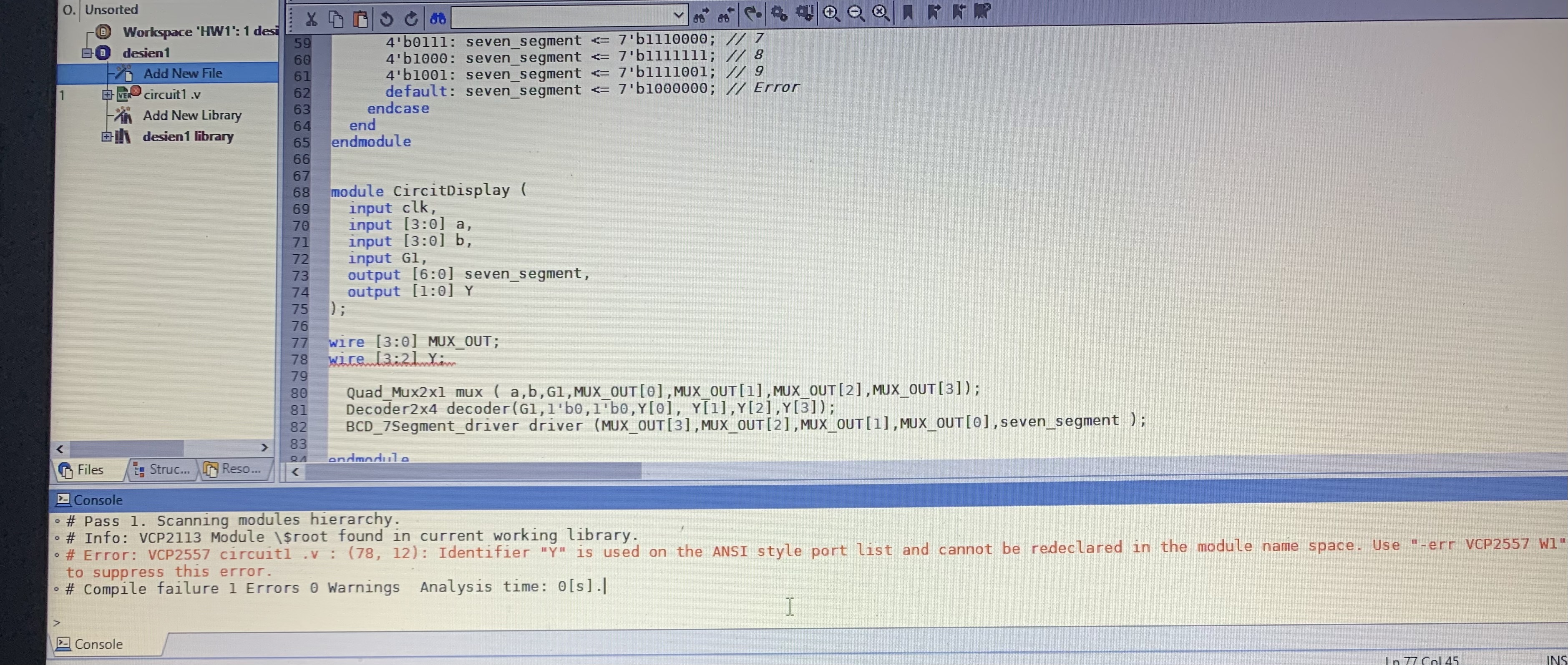 Solved 4'bolll: seven_segment ≤7'b1110000;/74'blo0l: | Chegg.com