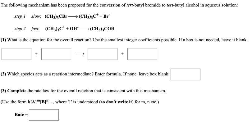 Solved The following mechanism has been proposed for the | Chegg.com