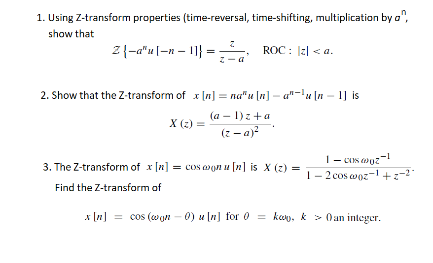 Solved 1. Using Ztransform properties (timereversal,