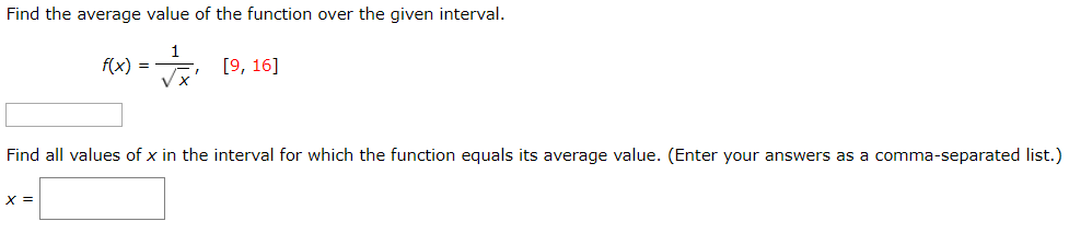 Solved Find the average value of the function over the given | Chegg.com