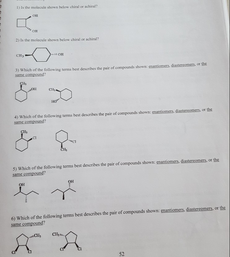 Solved 1) Is The Molecule Shown Below Chiral Or Achiral