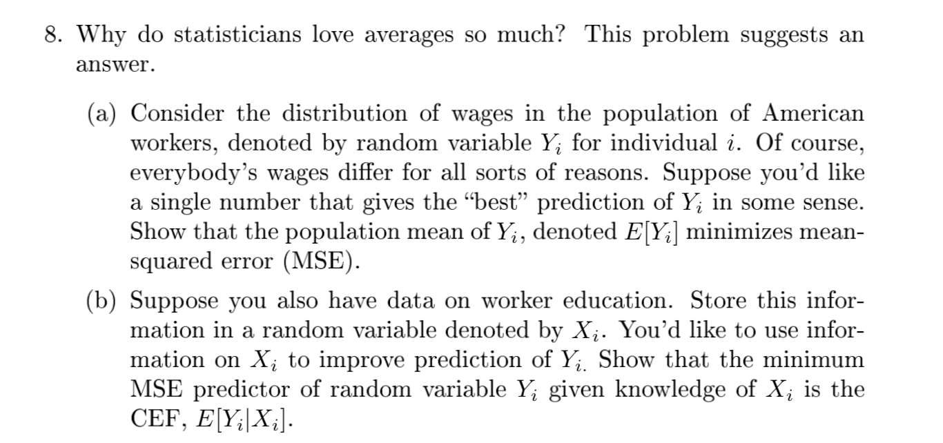 Averages Confusing Problem Solved 8. Why do statisticians love averages so much? This | Chegg.com