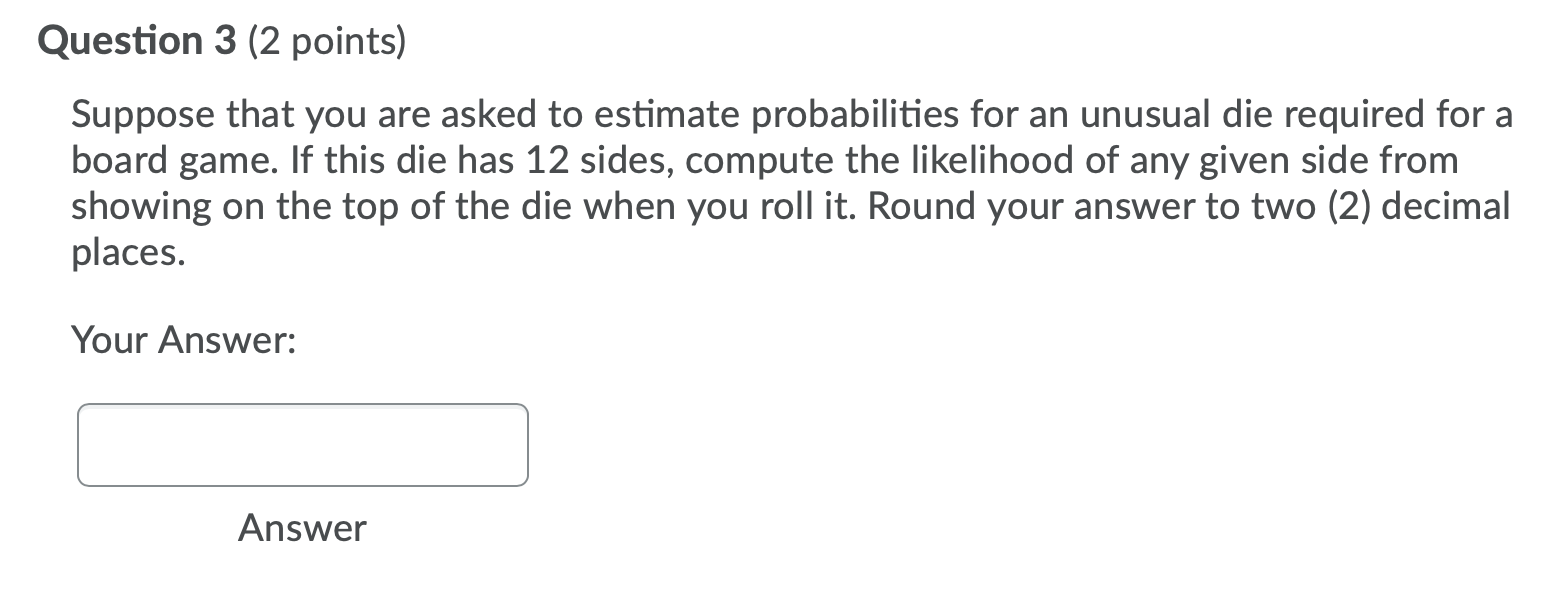 Solved Question 3 (2 points) Suppose that you are asked to | Chegg.com