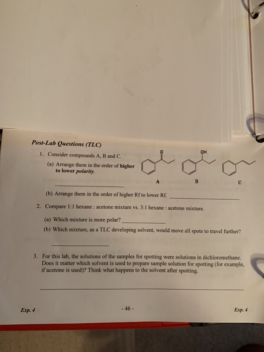 Solved Post-Lab Questions (TLC) Consider compounds A, B and | Chegg.com