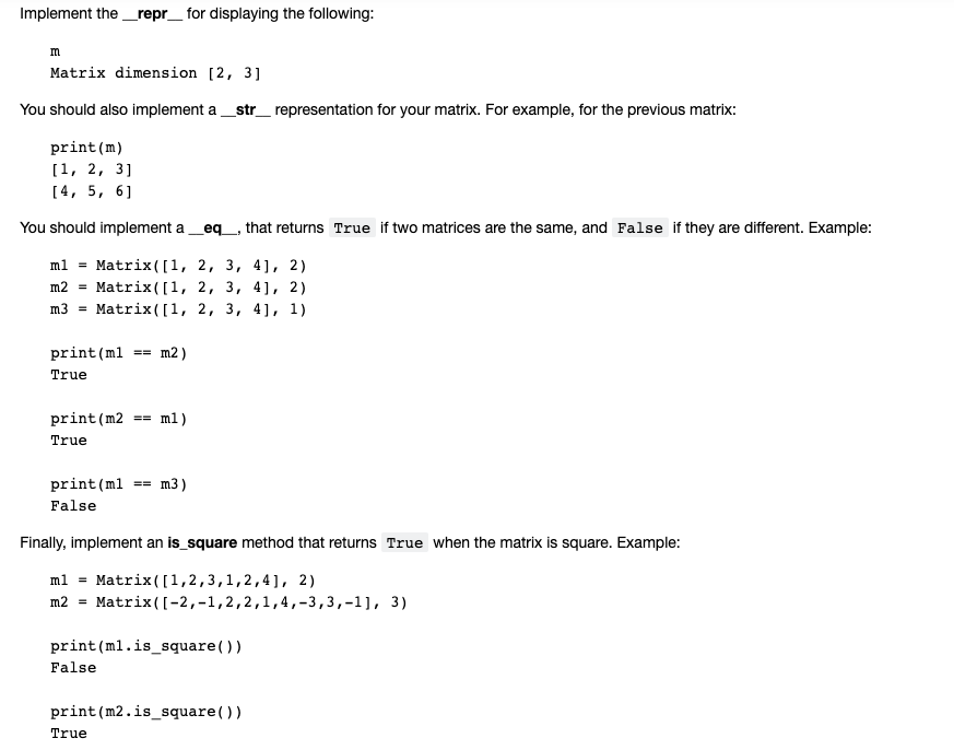 In Python Create The Class "Matrix", Without Using | Chegg.com