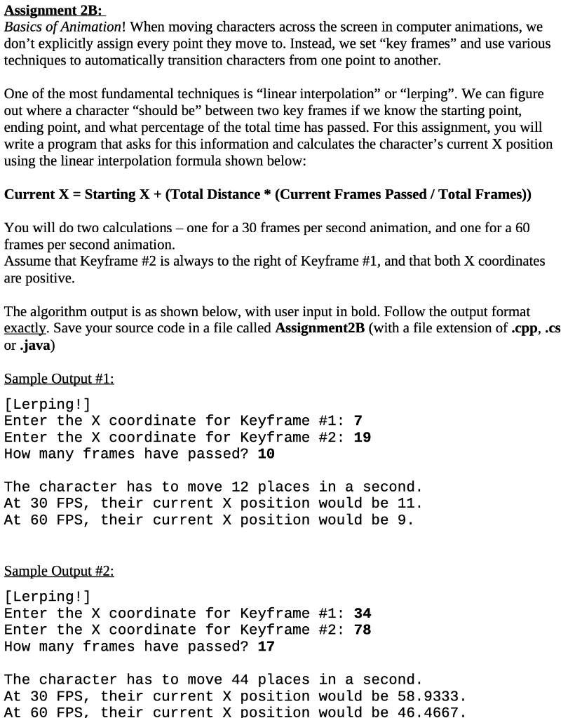 Solved Assignment 2B: Basics of Animation! When moving | Chegg.com