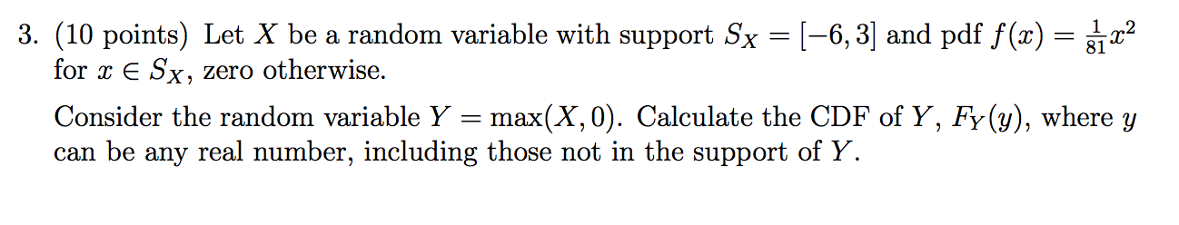 Solved 3. (10 points) Let X be a random variable with | Chegg.com