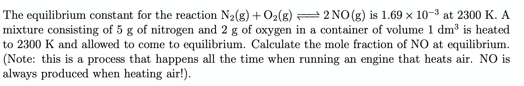 Solved The equilibrium constant for the reaction N2(g) | Chegg.com