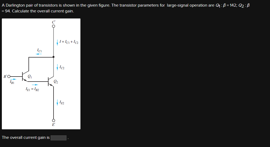 Solved A Darlington Pair Of Transistors Is Shown In The | Chegg.com