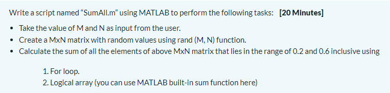 Solved Write a script named "SumAll.m" using MATLAB to | Chegg.com