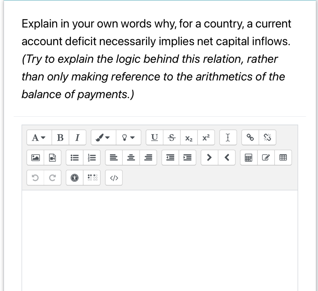 Solved Explain in your own words why, for a country, a | Chegg.com
